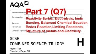 AQA GCSE Combined Science Higher Chemistry Paper 1H June 2022 Part 7 Q7 [upl. by Ivanna661]