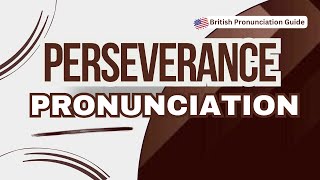 Pronunciation Perseverance vocabularyhouseofficials vocabulary perseverance [upl. by Otxis]