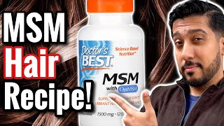 MSM for Hair Growth  MSM Recipe for Hair Growth  Does MSM Work for Hair Loss [upl. by Saffier]