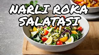 NARLI ROKA SALATASI TARİFİ [upl. by Enelrats]