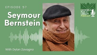 Pianist Seymour Bernstein  The Deerfield Public Library Podcast  57 [upl. by Ahsenev73]