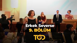 Erkek Severse 9 Bölüm  Yeni Bir Hayat [upl. by Tirb]