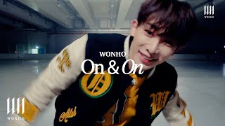 WONHO 원호 On amp On Special Clip Selfcam ver [upl. by Redyr734]