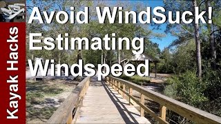 What Wind Speed is Safe for Kayaking  Estimating Wind Speed using the Beaufort Scale [upl. by Htnamas]