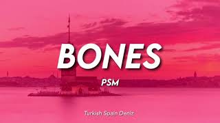 PSM  BONES Lyrics Sen Çal Kapımı soundtrack [upl. by Aceissej579]