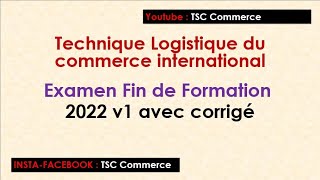 Commerce international  EFF 2022 v1 avec corrigé [upl. by Danila]