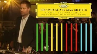 Recomposed by Max Richter Vivaldi Les Quatres Saisons [upl. by Diana]