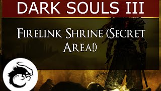 Dark Souls 3  Firelink Shrine Secret Area illusory wall [upl. by Wehttam624]