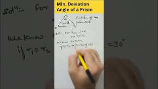 Minimum Deviation Angle of Prism [upl. by Xad]