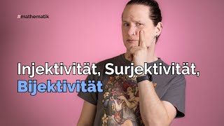 Injektivität Surjektivität und Bijektivität [upl. by Nadine]