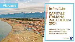 Capitale Italiana della Cultura 2024  Le finaliste  Viareggio [upl. by Yenhpad]