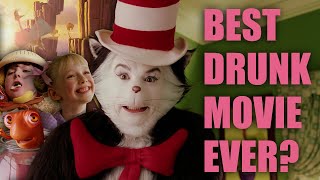 We get drunk and watch Cat in the Hat again [upl. by Mariel]