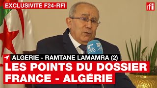 Ramtane Lamamra 2  Algérie  France cest quotlaborieuxquot  • RFI [upl. by Erin]