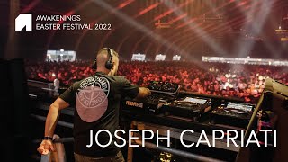 Joseph Capriati  Awakenings Easter Festival 2022 [upl. by Anwahsal]