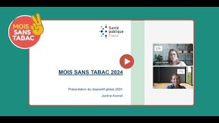 Présentation de la campagne Mois Sans Tabac 2024 [upl. by Anaid]