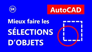 AutoCAD  Comment bien SÉLECTIONNER des objets  LASSO RECTANGLE FENETRE CAPTURE PICK TRAJET [upl. by Tanhya]