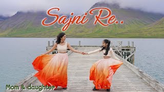 Sajni Re  Nivi and Ishanvi  Laasya  Laapata Ladies  Arijit Singh [upl. by Hadleigh]