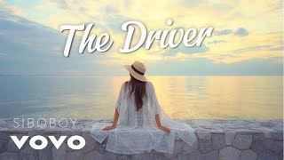 The Driver Lyrics [upl. by Murat]