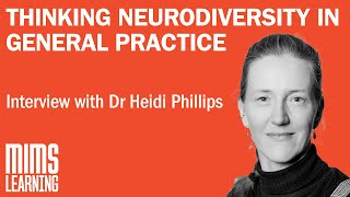 Thinking neurodiversity in general practice with Dr Heidi Phillips  clip [upl. by Kcirdderf]