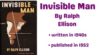 Invisible Man by Ralph Ellison  Summary and Analysis of the novel  notes [upl. by Yeltneb]