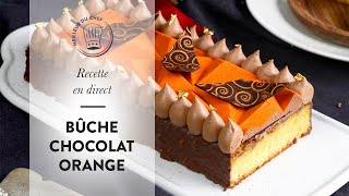 Recette Bûche de Noël  la Bûche Chocolat Orange [upl. by Lynsey]