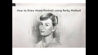 How to Draw HeadPortrait using Reilly Method [upl. by Penny344]