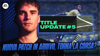 NUOVA PATCH in ARRIVO TORNA LA VELOCITÀ DEI GIOCATORI  FC 25 TITLE UPDATE [upl. by Arehahs335]