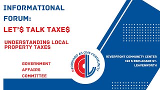 2024 Let Talk Taxe Property Tax Informational Forum [upl. by Sunev]