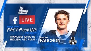 QMJHL Facebook Live  with Jonathan Fauchon BlainvilleBoisbriand Armada [upl. by Redford]