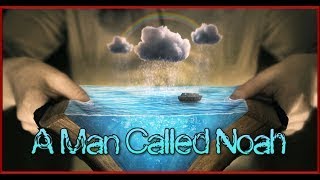 Sermon A Man Called Noah When God Needs a Favor [upl. by Auqinal999]