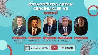 Orta Doğuda Artan Gerginlikler ve Enerji [upl. by Foy]