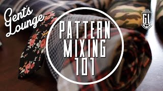 Pattern Mixing 101 The Basics of Pattern Mixing  GL [upl. by Nesiaj]