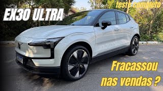 VOLVO EX30 fracasso de vendas TESTE COMPLETO VERSÃO ULTRA [upl. by Lorry108]