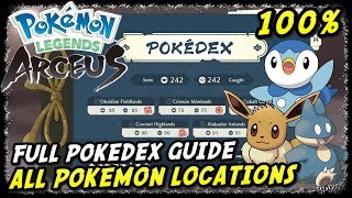 All Pokemon Locations In Pokemon Legends Arceus All 242 Pokemon Locations Full Pokedex Guide [upl. by Bacon]