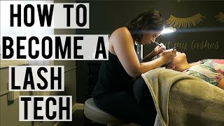 EVERYTHING YOU NEED TO KNOW TO BECOME A LASH TECH  HOW TO GET CERTIFIED WHERE TO ORDER TOOLS ETC [upl. by Alvan]