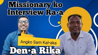 Interview Ra•aMissionary Kransing Ch MarakSotjeng K Sangma [upl. by Ellennej]