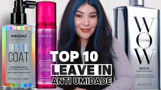 🥇TOP 10 LEAVE IN ANTI UMIDADE E ESTUFAMENTO PARA CABELOS Todos com Polysilicone29 Low Poo [upl. by Erot]