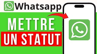 Comment Mettre Un Statut Sur Whatsapp  Vidéo et Audio [upl. by Atteram721]