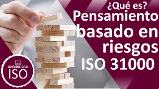 ISO 31000 Pensamiento basado en riesgo risk management que es ISO 9001 iso 14001 gestión del riesgo [upl. by Ramgad]