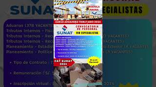 CAT SUNAT 2024 Convocatoria quotCurso Aduanero Tributarioquot Cat2023 Cat2024 sunat [upl. by Aremihc]