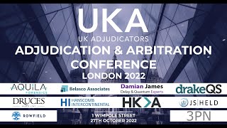 UK Adjudicators London 2022 Adjudication amp Arbitration Conference [upl. by Foy]