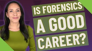 Is forensics a good career [upl. by Yelra]