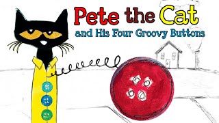 Pete the Cat And His Four Groovy Buttons [upl. by Moule]