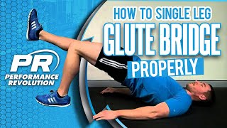 How To Single Leg Glute Bridge Properly [upl. by Maer]