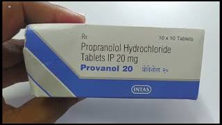 Provanol 20 Tablet  Propranolol Hydrochloride Tablet  Provanol 20mg Tablet Uses Side effects Dose [upl. by Oab12]