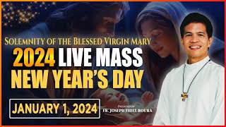 NEW YEAR FILIPINO MASS TODAY LIVE  JANUARY 1 2024  ARAW NG BAGONG TAON  FR JOSEPH FIDEL ROURA [upl. by Flosser]