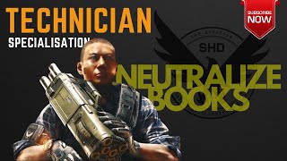 HOW TO NEUTRALIZE BOOKS  TECHNICIAN STAGE 3 The Division 2 [upl. by Neelrac]