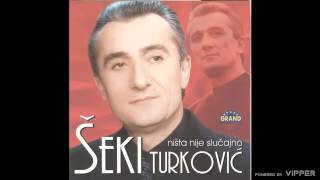 Seki Turkovic  Ti si tama ti si dan  Audio 2001 [upl. by Aneekal]