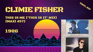 Climie Fisher  This Is Me This Is It Mix 1986 Maxi 45T [upl. by Althee331]