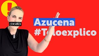 ¿Censuraron a Azucena Te lo explico [upl. by Remmos]